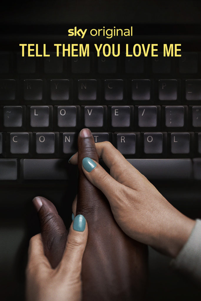 Tell Them You Love Me poster