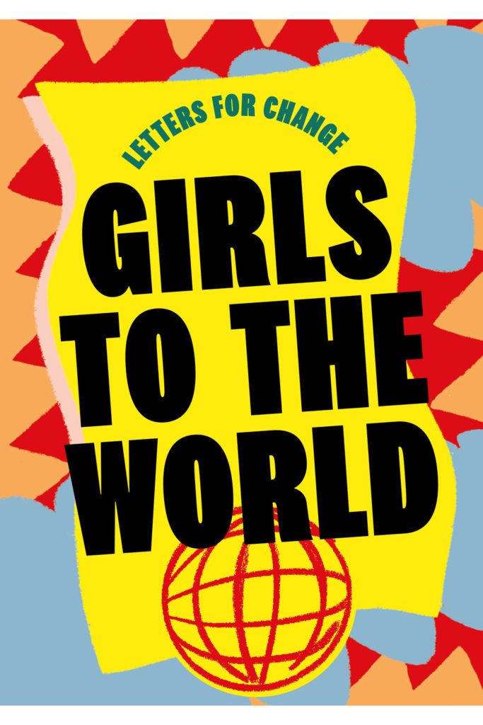 The cover of Letters for Change Girls to the World